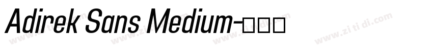 Adirek Sans Medium字体转换